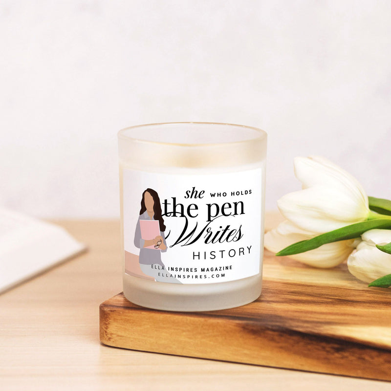 She Who Holds the Pen Candle Frosted Glass (Hand Poured 11 oz)