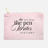 She Who Holds the Pen - Pink Cosmetic Bag